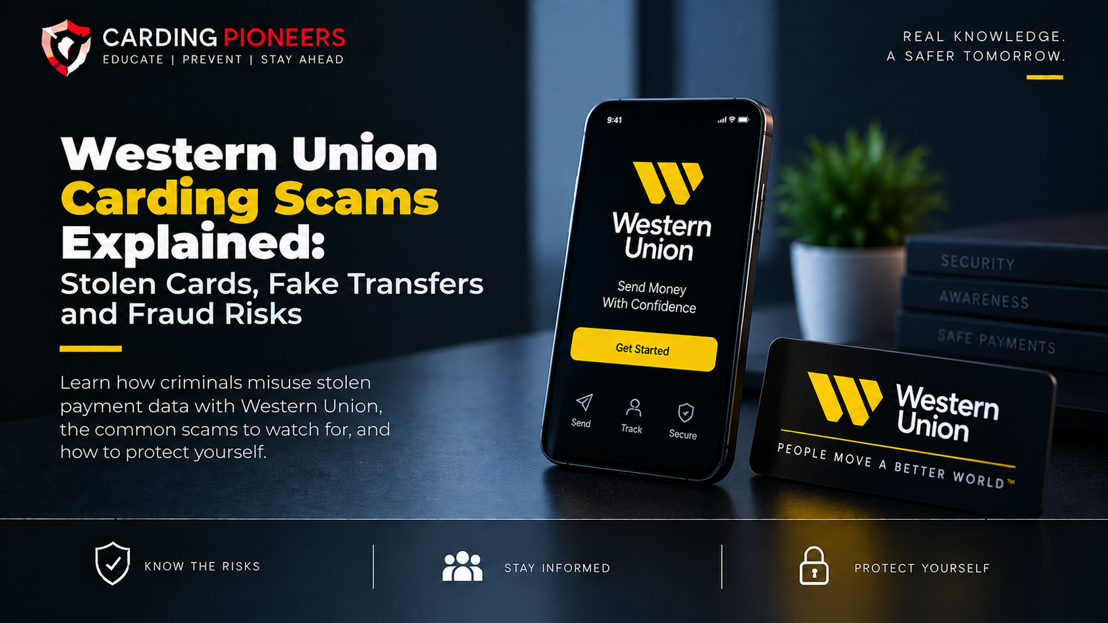 Western Union Carding Scams Explained: Stolen Cards, Fake Transfers and Fraud Risks